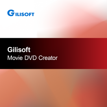 Gilisoft Δημιουργός Ταινιών DVD